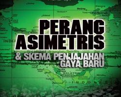PERANG ASIMETRIS MENJADI SENJATA A